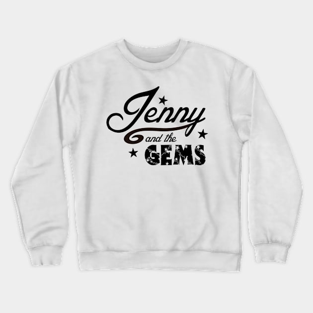 Jenny and the Gems Logo Crewneck Sweatshirt by Place to Be Wrestling Network